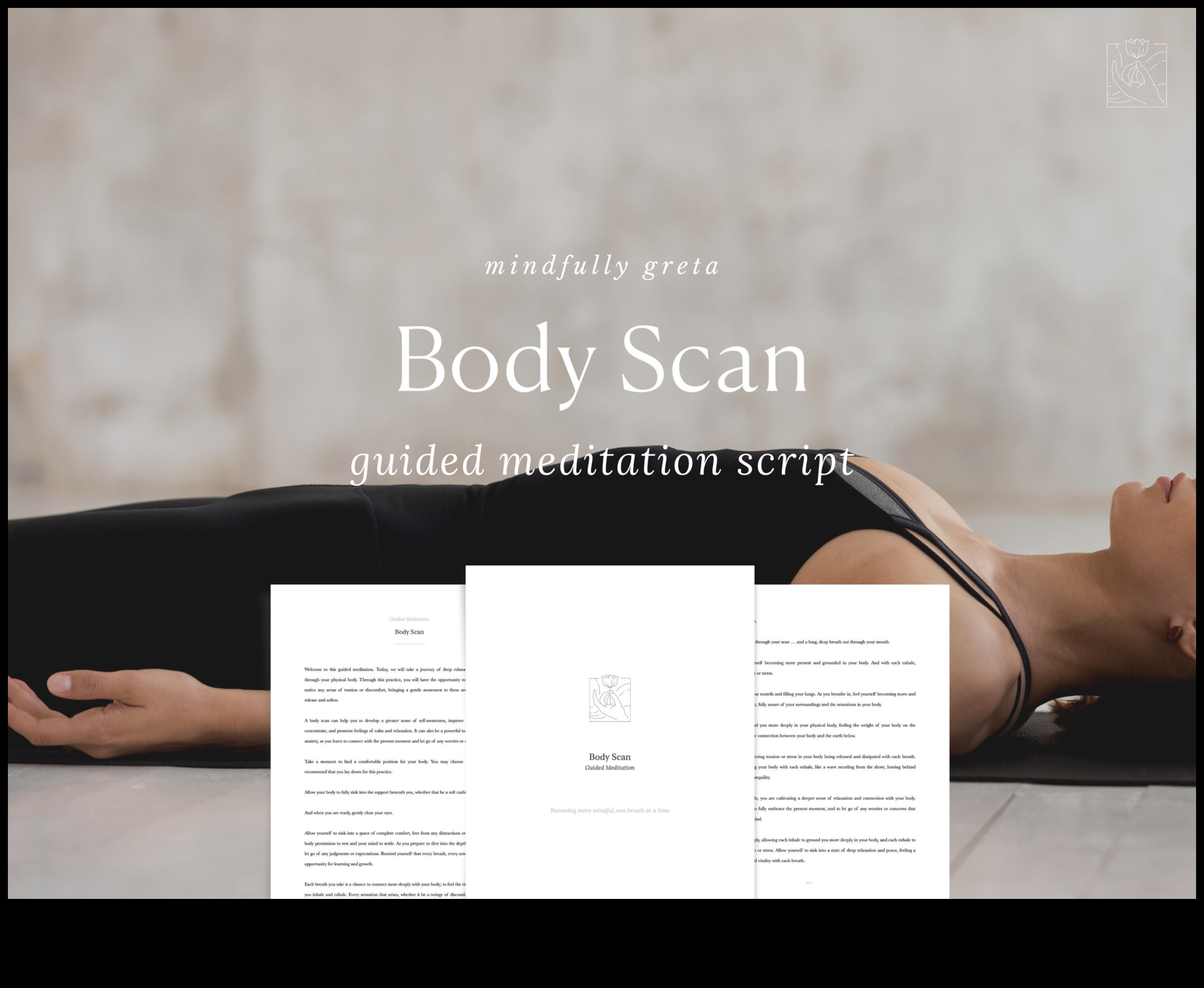 Mintea și corpul se unesc: arta meditației prin scanare corporală