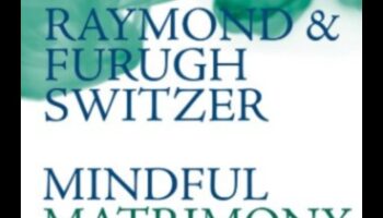 Căsătorie atentă: prioritizarea bunăstării în căsnicia ta